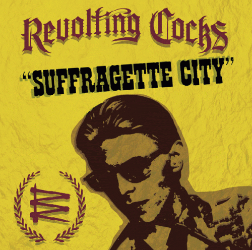 Revolting Cocks : Suffragette City